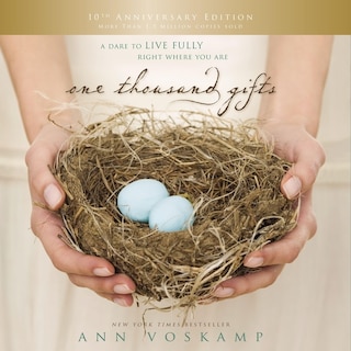Front cover_One Thousand Gifts 10th Anniversary Edition