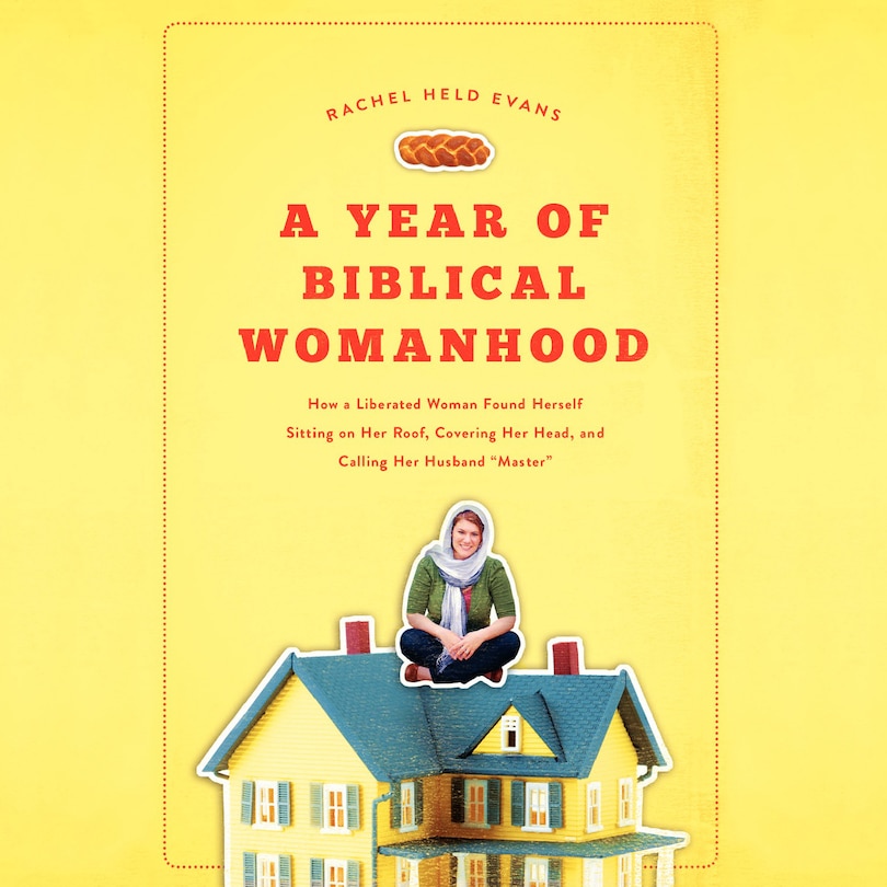 Couverture_A Year of Biblical Womanhood