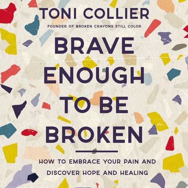 Couverture_Brave Enough to Be Broken