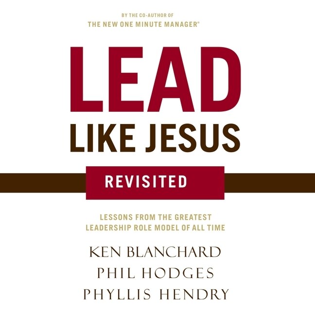 Front cover_Lead Like Jesus Revisited