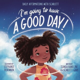 Front cover_I’m Going to Have a Good Day!