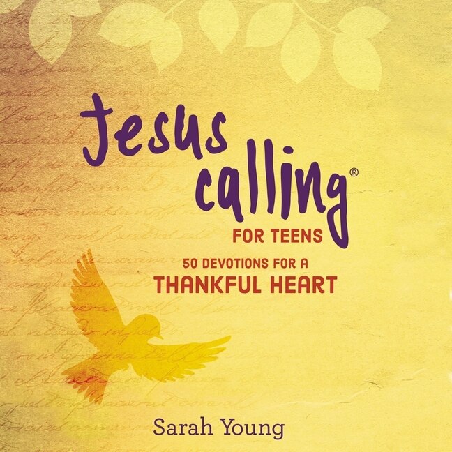 Front cover_Jesus Calling for Teens: 50 Devotions for a Thankful Heart