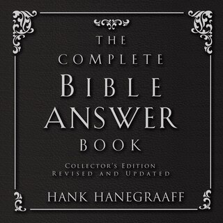 The Complete Bible Answer Book