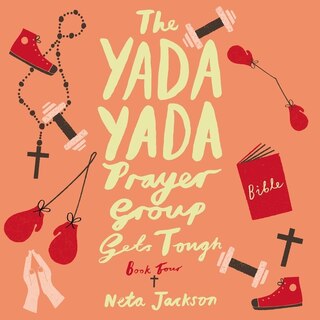 Couverture_The Yada Yada Prayer Group Gets Tough