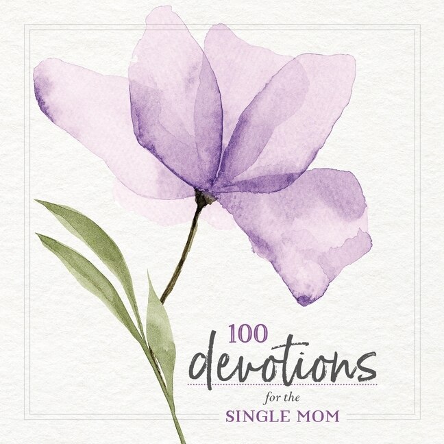 Couverture_100 Devotions for the Single Mom
