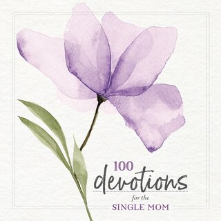 Couverture_100 Devotions for the Single Mom