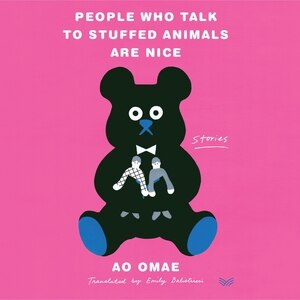 Couverture_People Who Talk to Stuffed Animals Are Nice
