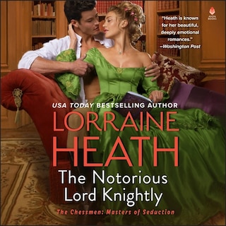 The Notorious Lord Knightly: A Novel