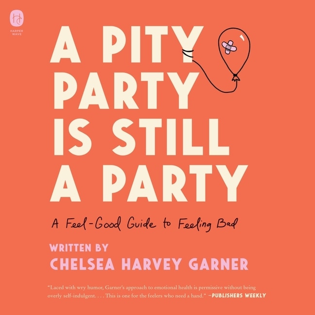 Front cover_A Pity Party Is Still a Party