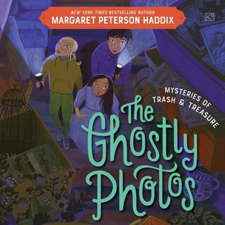 Front cover_Mysteries of Trash and Treasure: The Ghostly Photos