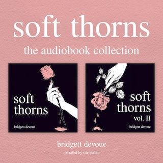 Front cover_Soft Thorns: The Audiobook Collection