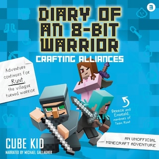 Front cover_Diary of an 8-Bit Warrior: Crafting Alliances