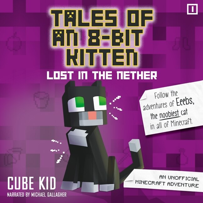 Front cover_Tales of an 8-Bit Kitten: Lost in the Nether