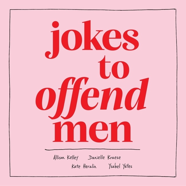 Jokes to Offend Men