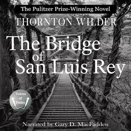 The Bridge of San Luis Rey