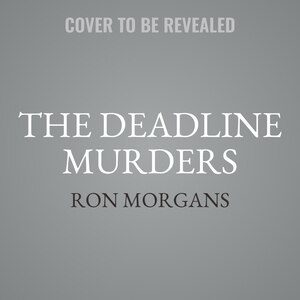 Front cover_The Deadline Murders