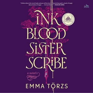 Ink Blood Sister Scribe: A Novel