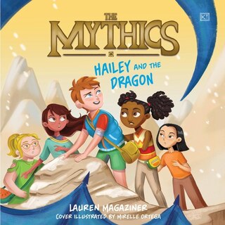 Couverture_The Mythics #2: Hailey and the Dragon