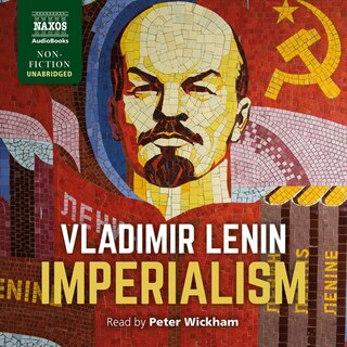 Imperialism: The Highest State of Capitalism