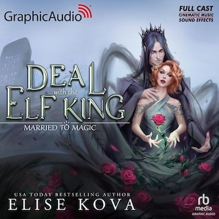 Front cover_A Deal With The Elf King [Dramatized Adaptation]