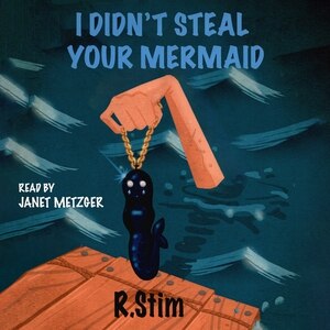Couverture_I Didn't Steal Your Mermaid