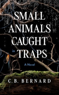 Couverture_Small Animals Caught in Traps