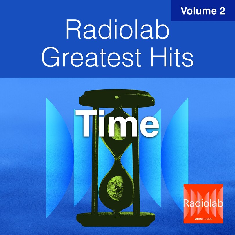 Couverture_Radiolab Greatest Hits, Vol. 2