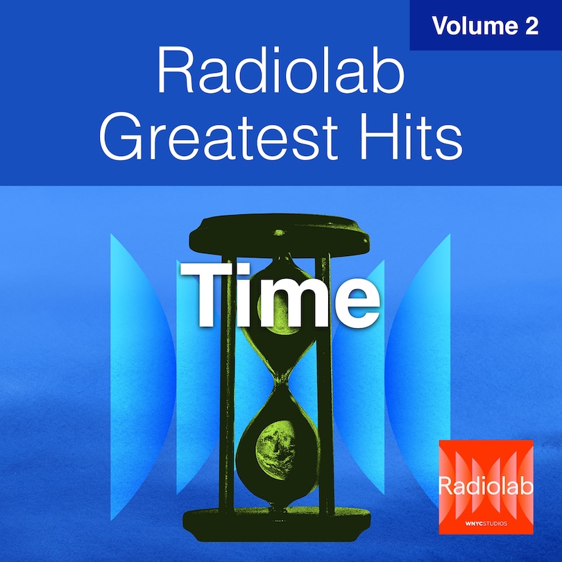 Couverture_Radiolab Greatest Hits, Vol. 2
