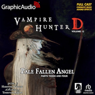 Couverture_Pale Fallen Angel Parts Three and Four [Dramatized Adaptation]