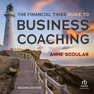 Front cover_The Financial Times Guide to Business Coaching, 2nd Edition