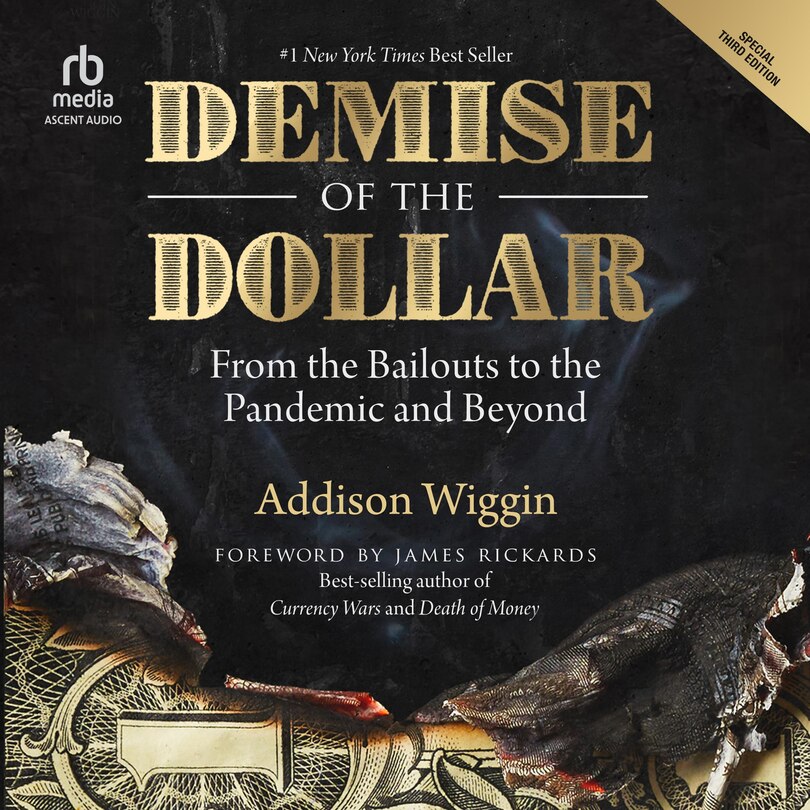 Couverture_Demise of the Dollar