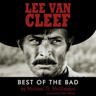 Lee Van Cleef: Best of the Bad