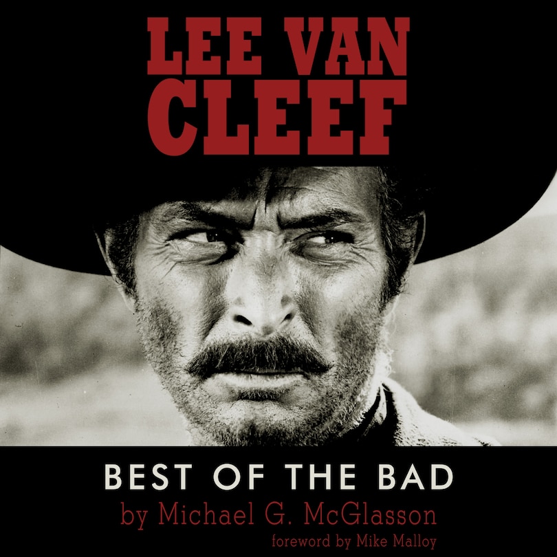 Lee Van Cleef: Best of the Bad