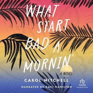 Front cover_What Start Bad a Mornin'