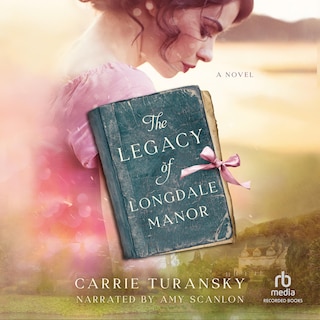 Front cover_The Legacy of Longdale Manor