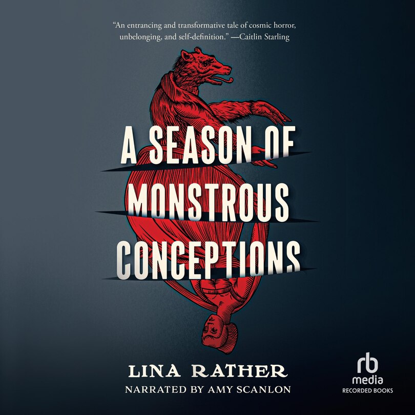 A Season of Monstrous Conceptions