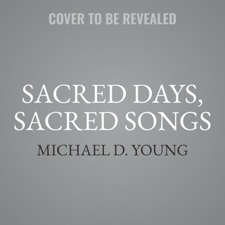 Couverture_Sacred Days, Sacred Songs