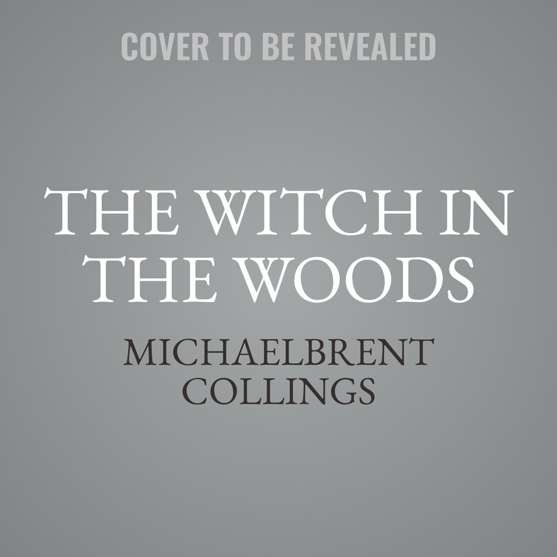 Front cover_The Witch in the Woods