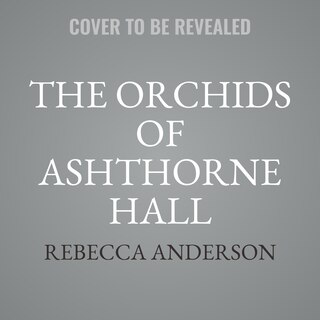 Front cover_The Orchids of Ashthorne Hall