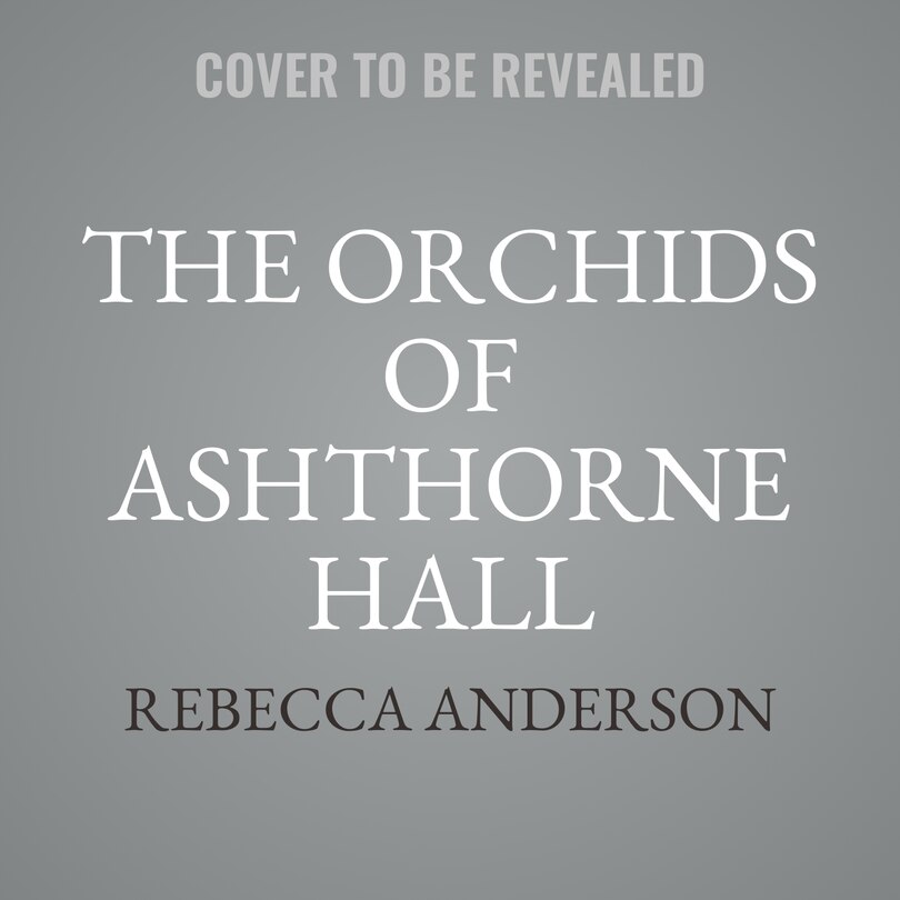 Front cover_The Orchids of Ashthorne Hall