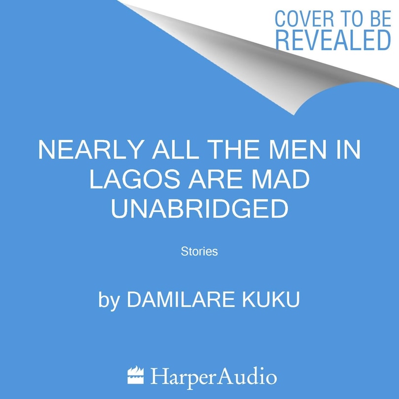 Front cover_Nearly All the Men in Lagos Are Mad