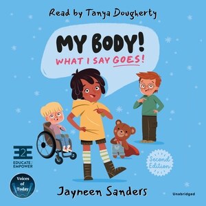 Front cover_My Body! What I Say Goes! (2nd Edition)