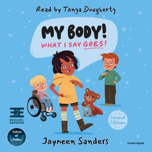 Front cover_My Body! What I Say Goes! (2nd Edition)