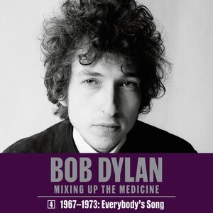 Couverture_Bob Dylan: Mixing Up the Medicine, Vol. 4