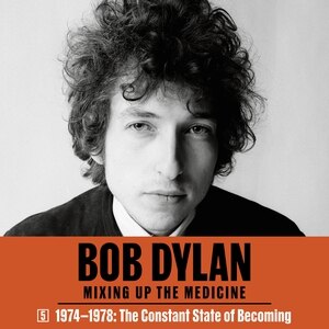 Front cover_Bob Dylan: Mixing Up the Medicine, Vol. 5