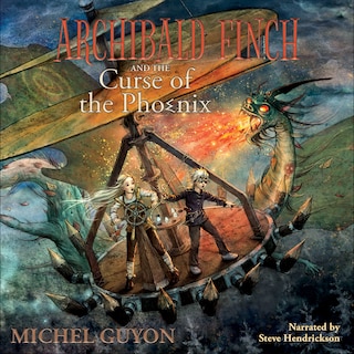 Front cover_Archibald Finch and the Curse of the Phoenix
