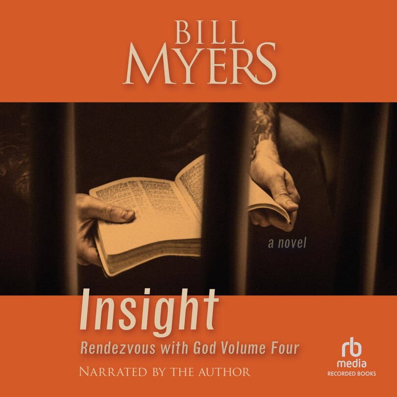 Insight: Rendezvous with God Volume Four