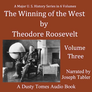 Front cover_The Winning of the West, Vol. 3