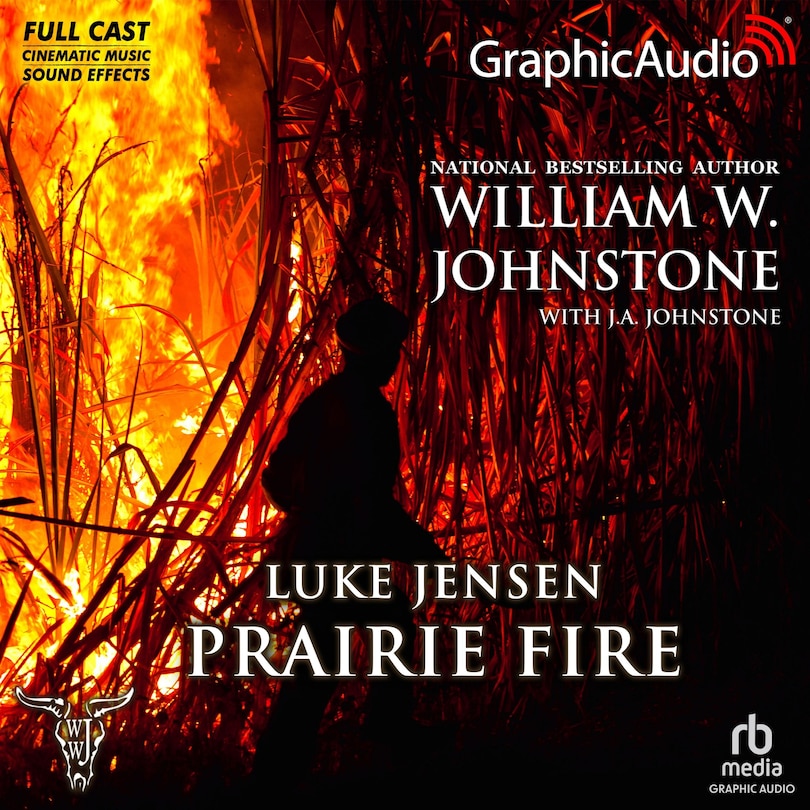 Front cover_Prairie Fire [Dramatized Adaptation]