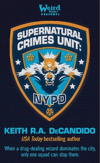Front cover_Supernatural Crimes Unit: NYPD